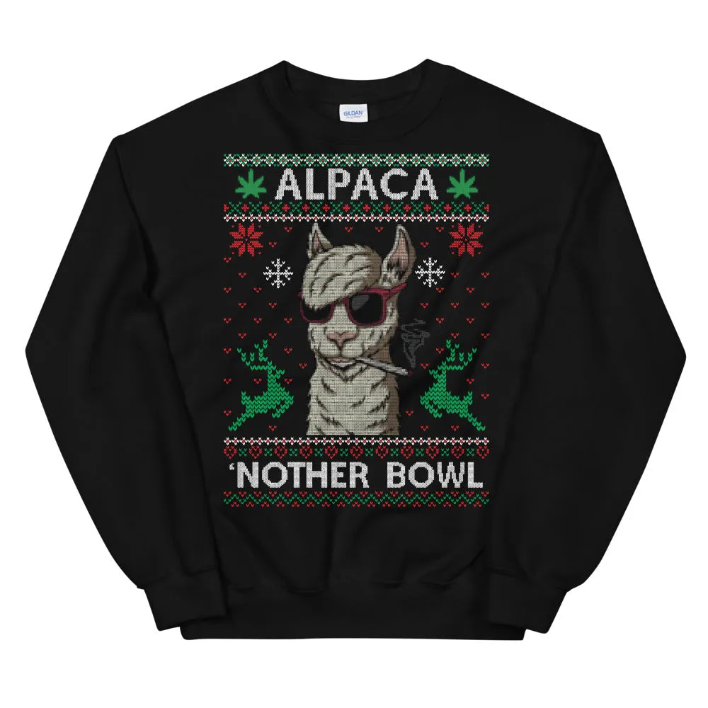 Alpaca 'Nother Bowl Ugly Weed Christmas Sweatshirt